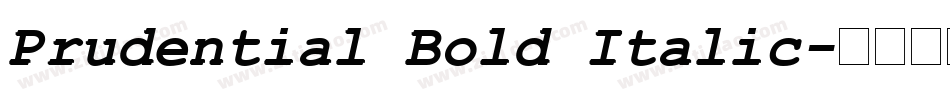 Prudential Bold Italic字体转换